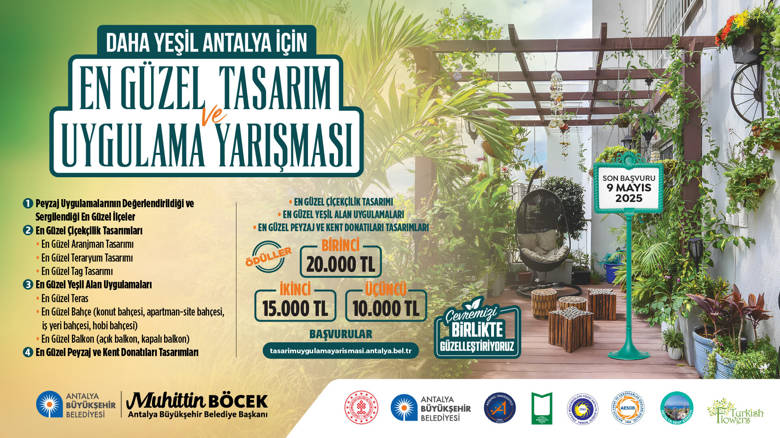 Daha Yeşil Antalya İçin En Güzel Tasarım ve Uygulama Yarışması