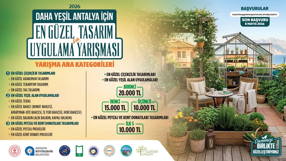 2026 DAHA YEŞİL ANTALYA İÇİN EN GÜZEL TASARIM VE UYGULAMA YARIŞMASI